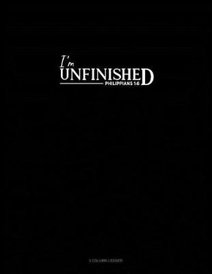 Book cover for I'm Unfinished - Philippians 1