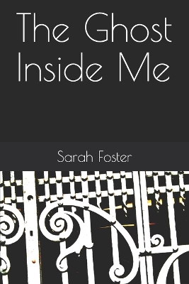 Book cover for The Ghost Inside Me