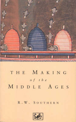 Book cover for The Making of the Middle Ages