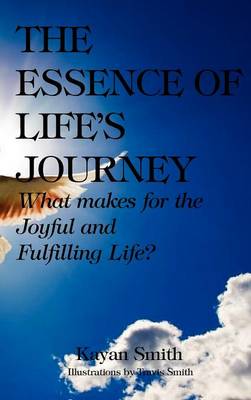 Book cover for The Essence of Life's Journey [HARDCOVER]