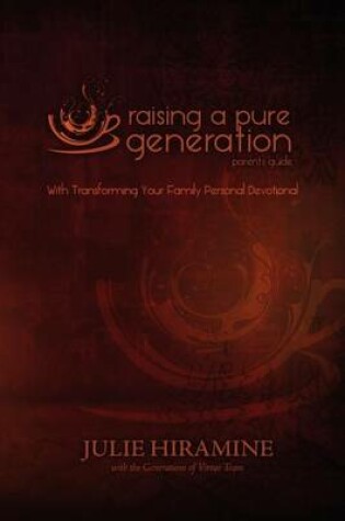 Cover of Raising a Pure Generation