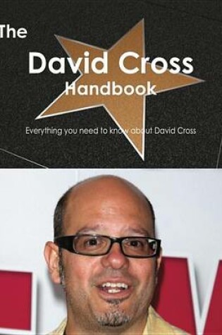 Cover of The David Cross Handbook - Everything You Need to Know about David Cross