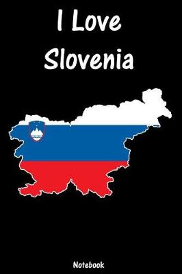 Book cover for I Love Slovenia