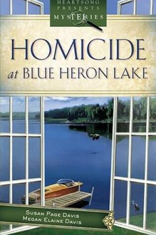 Cover of Homicide at Blue Heron Lake