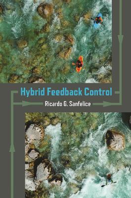 Book cover for Hybrid Feedback Control