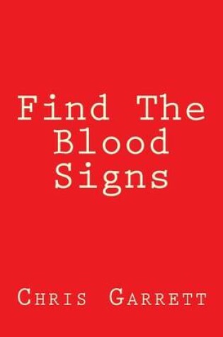 Cover of Find the Blood Signs