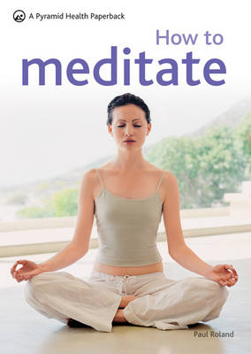 Book cover for How To Meditate (New Pyramid)