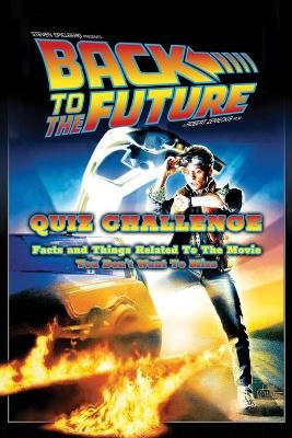 Book cover for Back to the Future Quiz Challenge