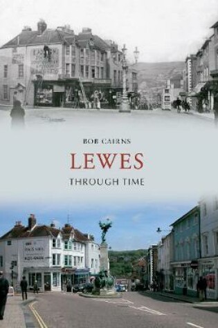 Cover of Lewes Through Time