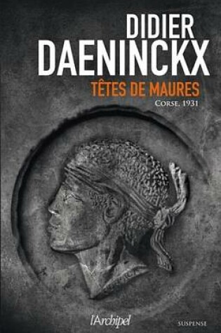 Cover of Tetes de Maures