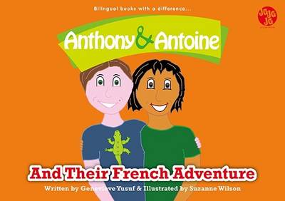 Book cover for Anthony and Antoine and Their French Adventure