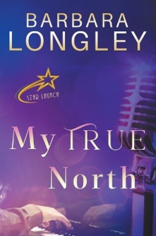 Cover of My True North