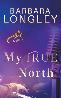 Cover of My True North