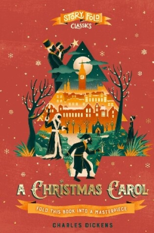 Cover of Story Fold Classics: A Christmas Carol