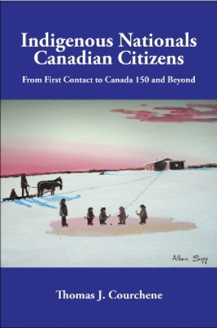 Cover of Indigenous Nationals, Canadian Citizens