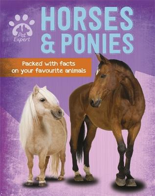 Cover of Pet Expert: Horses and Ponies