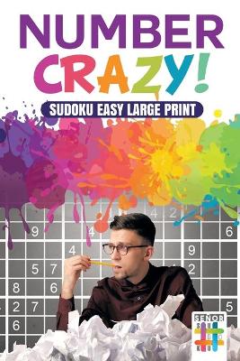 Book cover for Number Crazy! Sudoku Easy Large Print