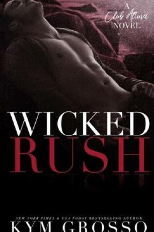 Wicked Rush