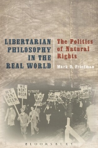 Cover of Libertarian Philosophy in the Real World