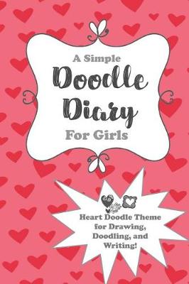 Book cover for A Simple Doodle Diary for Girls