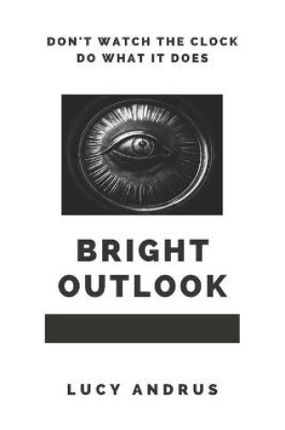 Cover of Bright Outlook