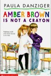 Book cover for Amber Brown Is Not a Crayon
