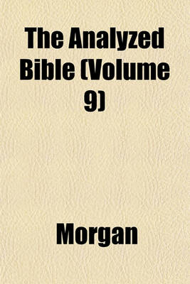 Book cover for The Analyzed Bible (Volume 9)