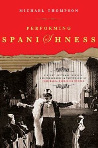 Cover of Performing Spanishness