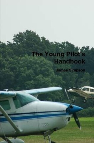 Cover of The Young Pilot's Handbook