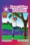 Book cover for Always Believe in Yourself!