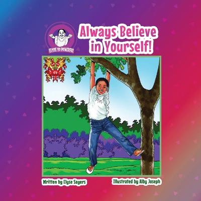 Cover of Always Believe in Yourself!