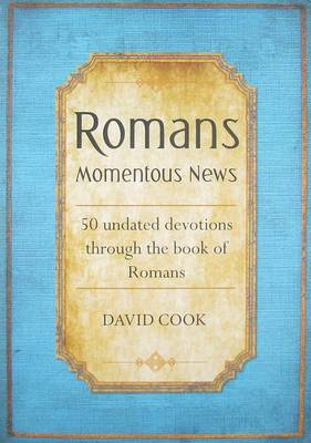 Book cover for Romans Momentous News