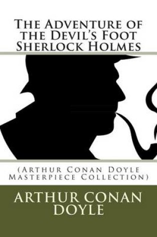 Cover of The Adventure of the Devil's Foot Sherlock Holmes