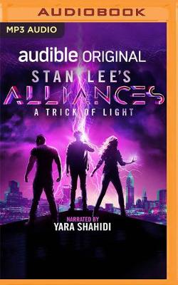 Book cover for Stan Lee's Alliances: A Trick of Light
