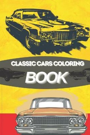 Cover of Classic Cars Coloring Book