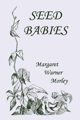 Book cover for Seed-Babies, Illustrated Edition (Yesterday's Classics)