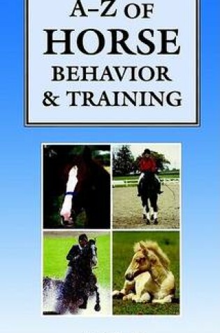 Cover of A-Z of Horse Behavior and Training