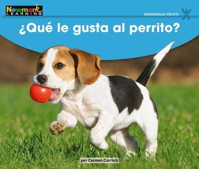 Cover of +qut Le Gusta Al Perrito? Leveled Text