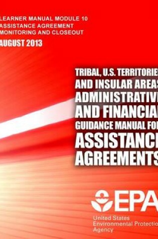 Cover of Tribal, U.S. Territories and Insular Areas Administrative and Financial Guidance Manual For Assistance Agreements