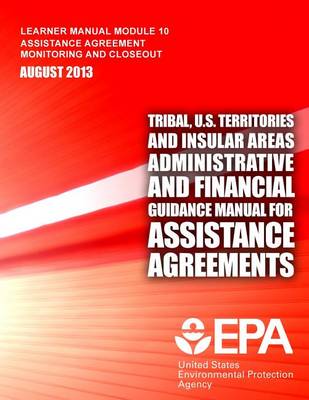 Book cover for Tribal, U.S. Territories and Insular Areas Administrative and Financial Guidance Manual For Assistance Agreements