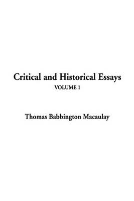 Book cover for Critical and Historical Essays, V1