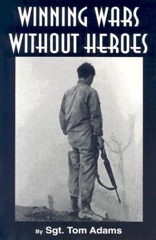 Book cover for Winning Wars Without Heroes