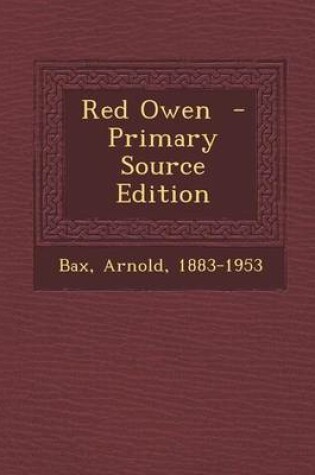 Cover of Red Owen - Primary Source Edition