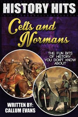 Book cover for The Fun Bits of History You Don't Know about Celts and Normans