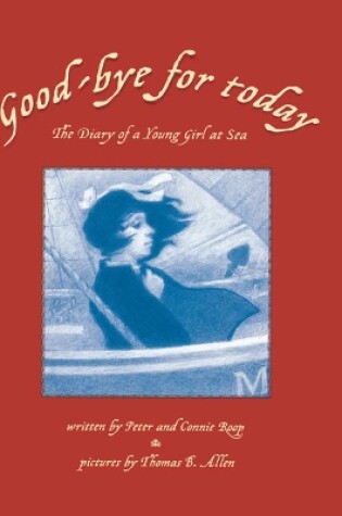 Cover of Good-bye for Today