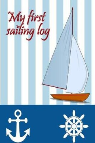 Cover of My first sailing log