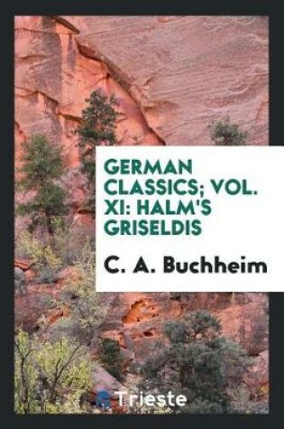 Cover of German Classics; Vol. XI
