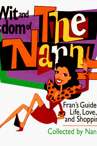 Cover of Wit & Wisdom of Nanny