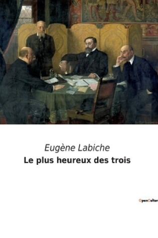 Cover of Le plus heureux des trois