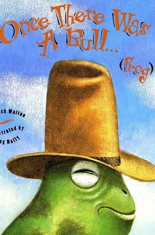 Cover of Once There Was a Bull...Frog